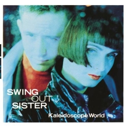 Swing Out Sisters - Kaleidoscope World